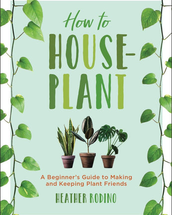 How to Houseplant